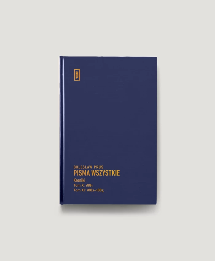 Kroniki, t. X (1881), t. XI (1882-1883)